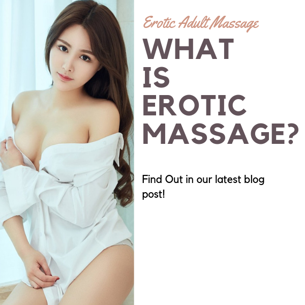 What is erotic massage?